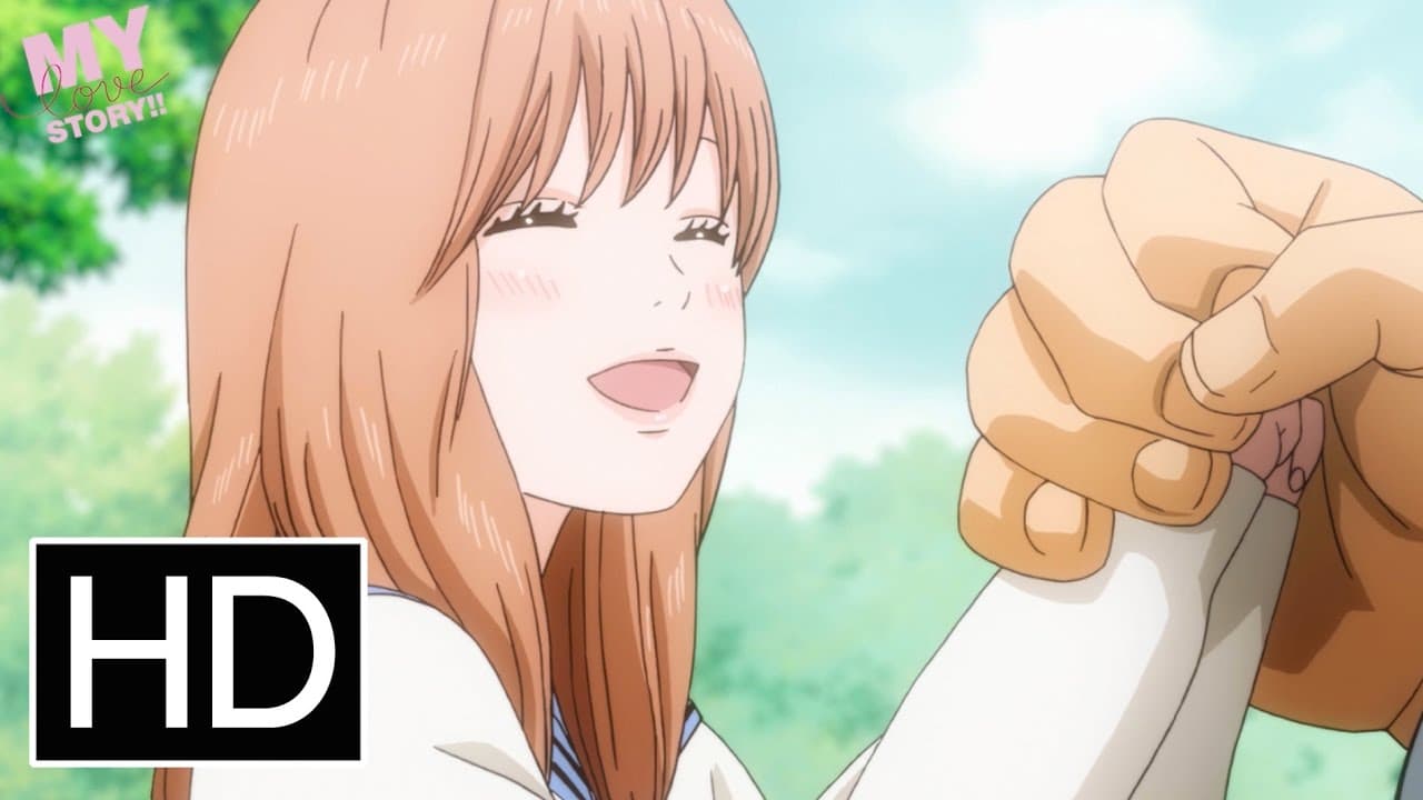 Thumbnail do trailer — My Love Story!!: Uma Comédia Romântica Inesquecível no AnimeLand!