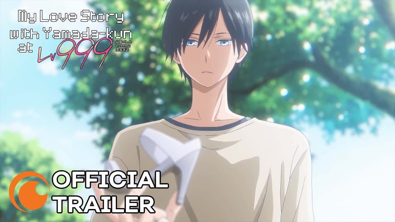 Thumbnail do trailer — My Love Story with Yamada-kun at Lv999: O romance gamer que conquistou o mundo otaku!